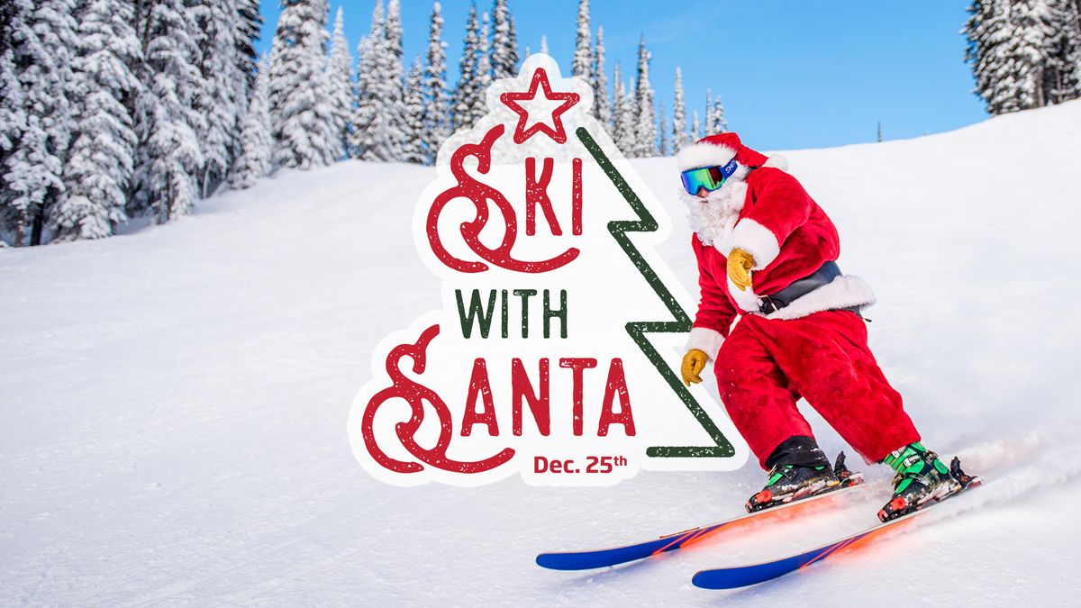 Sleigh the Slopes with Santa!