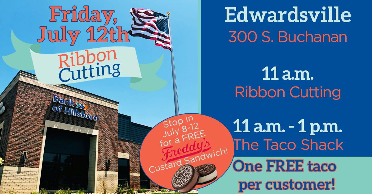 Edwardsville Ribbon Cutting and Free Taco Friday 