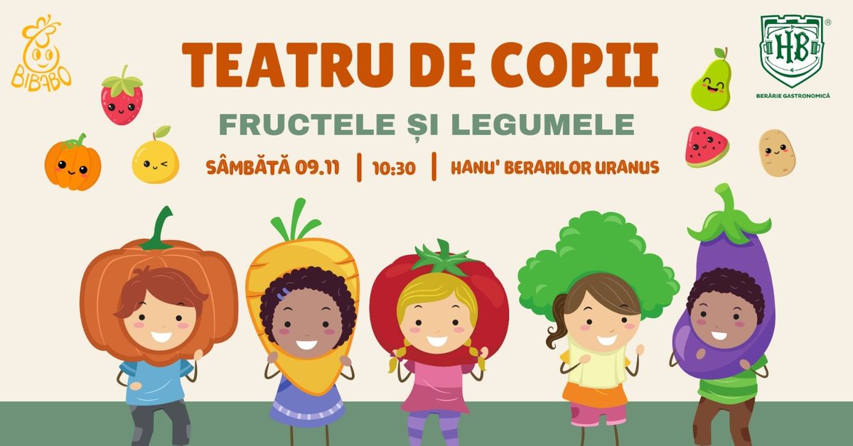 Teatru de copii - Fructele \u0219i Legumele