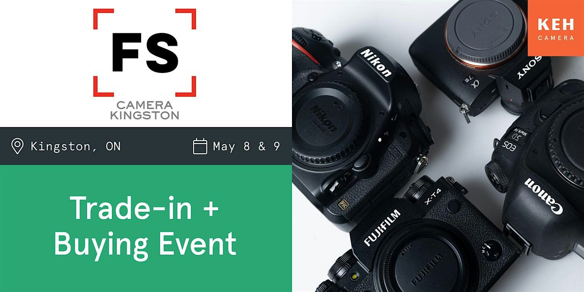 Sell your camera gear (free event-no ticket needed) at Camera Kingston