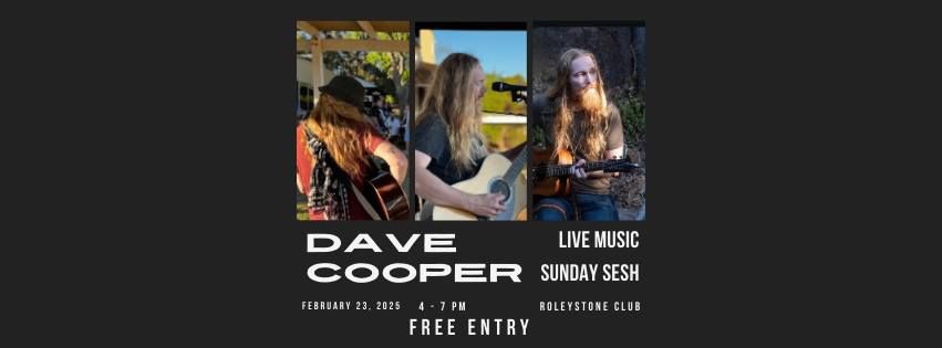 Dave Cooper LIVE Sunday Sesh @ Roleystone Club