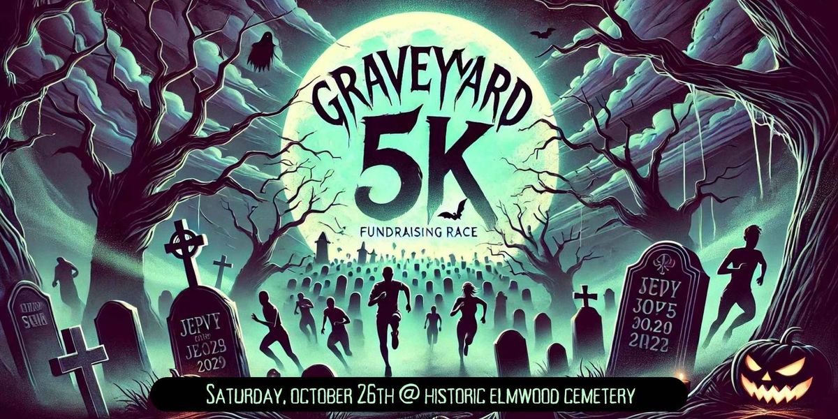 2024 Graveyard 5k