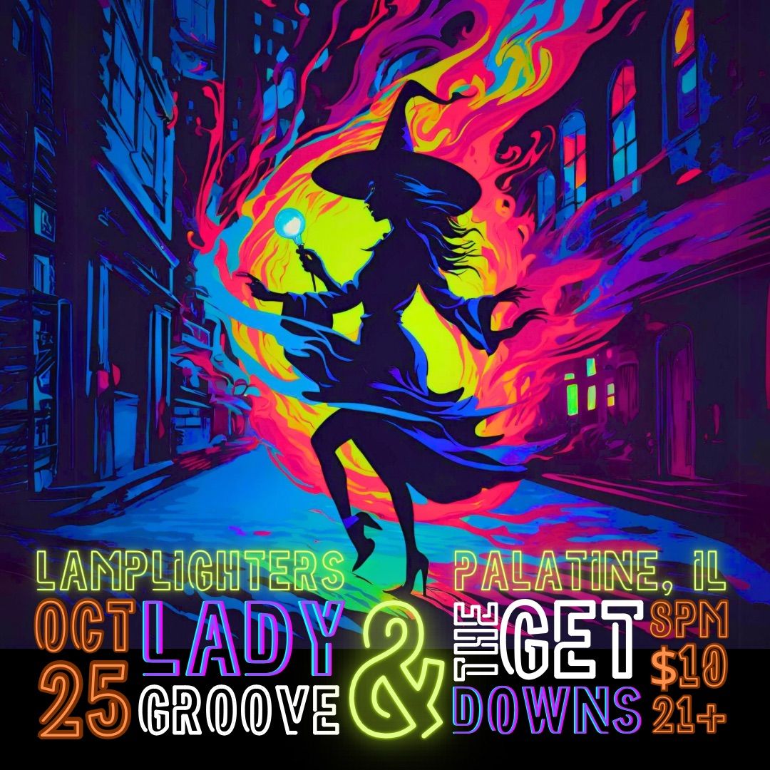 Lady Groove & The Get Downs Halloween Show!