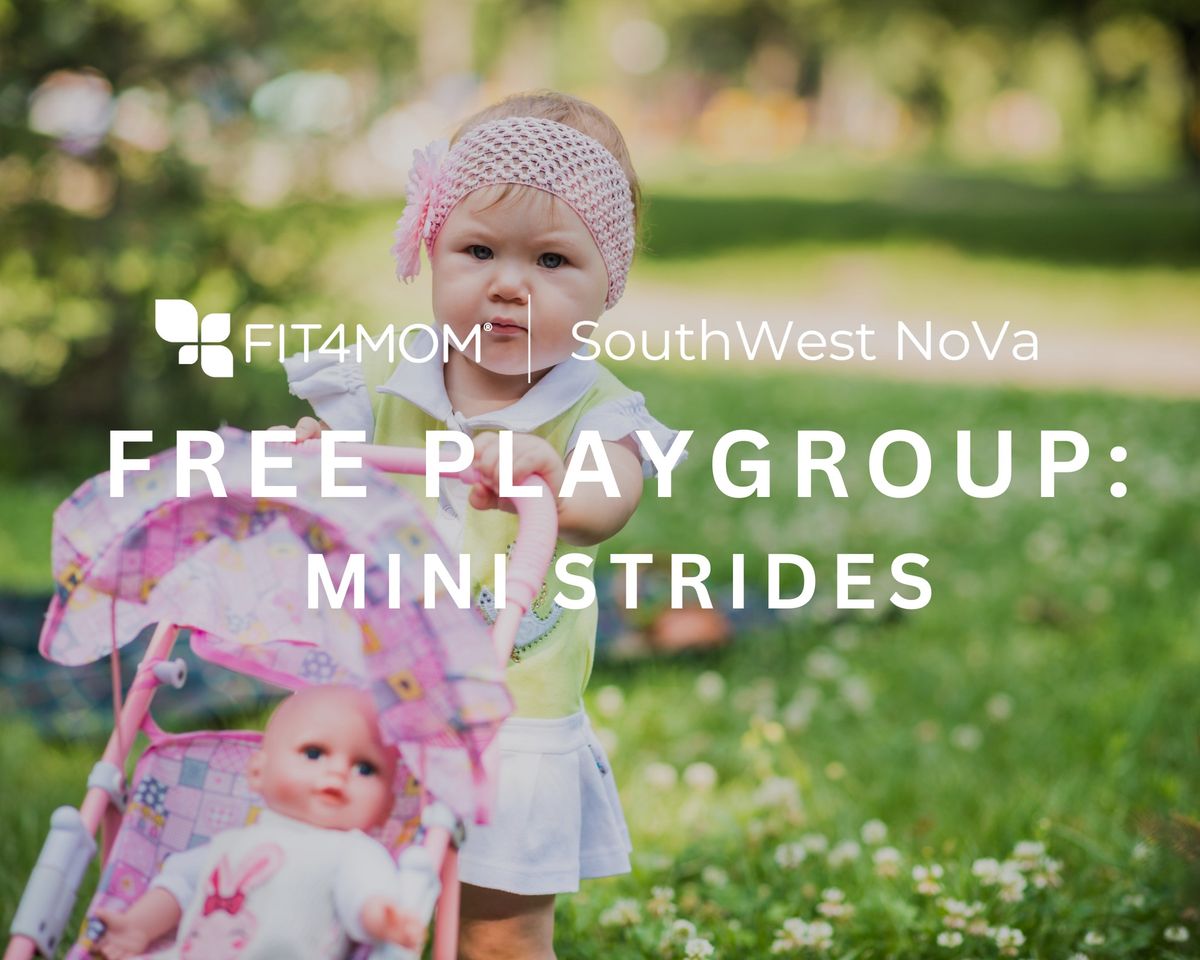 FREE Playgroup\u2014Mini Stroller Strides!