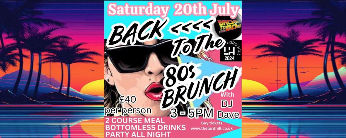 Back To The 80s Brunch