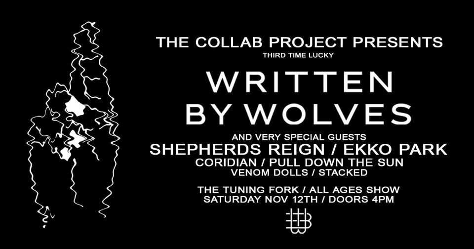 Written by Wolves & Friends ALL AGES -  Tuning Fork Nov 12