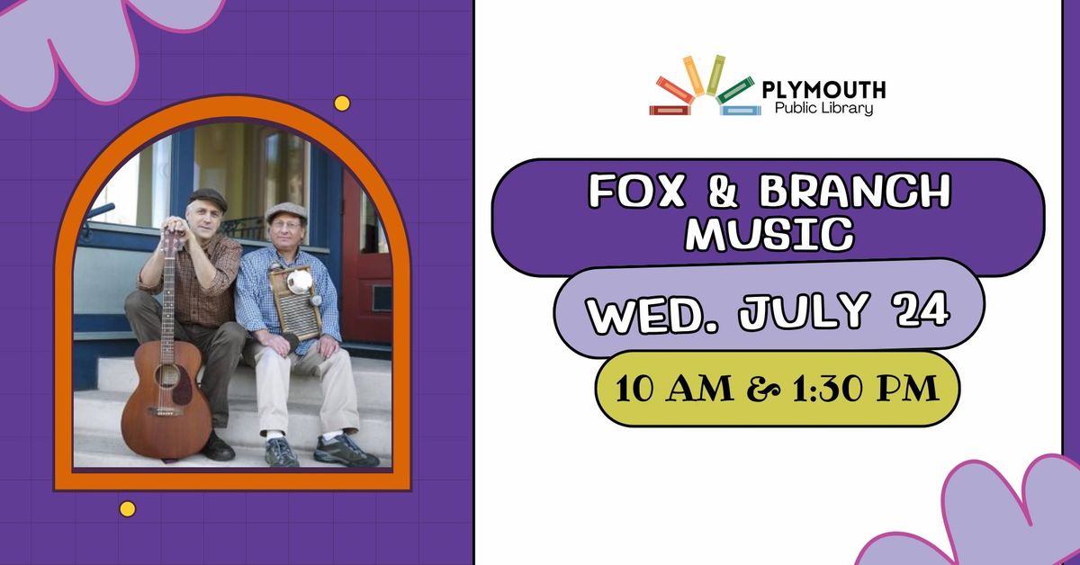 Summer Performer: Fox & Branch Music