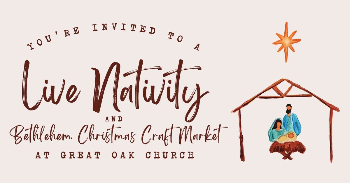 Live Nativity & Bethlehem Christmas Craft Market