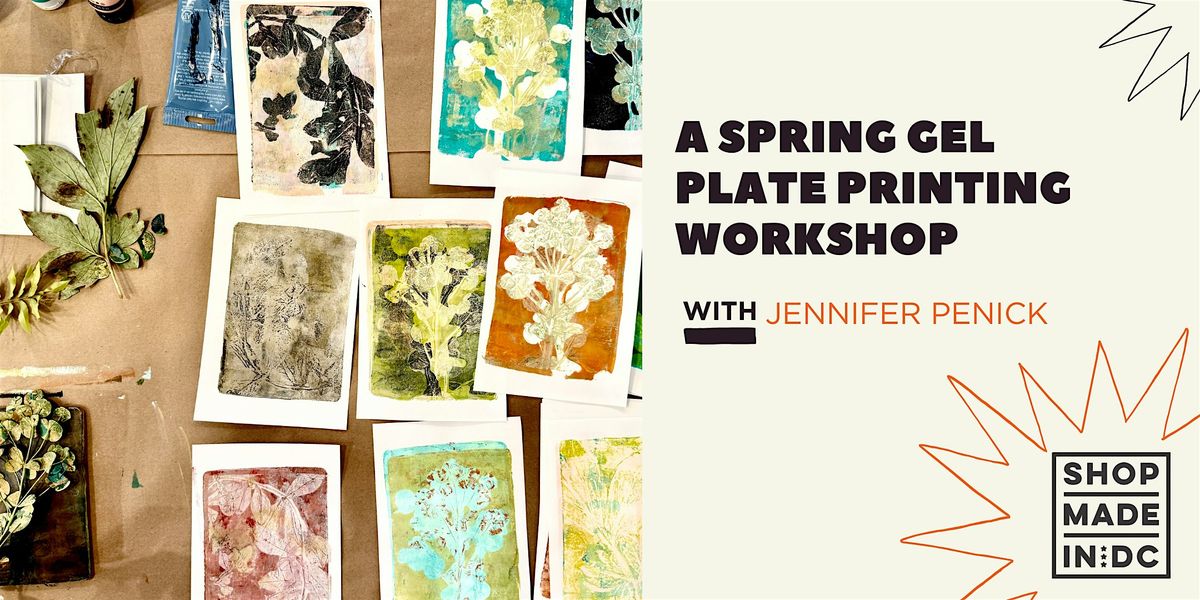 A Spring Gel Plate Printing Workshop w\/Jennifer Penick