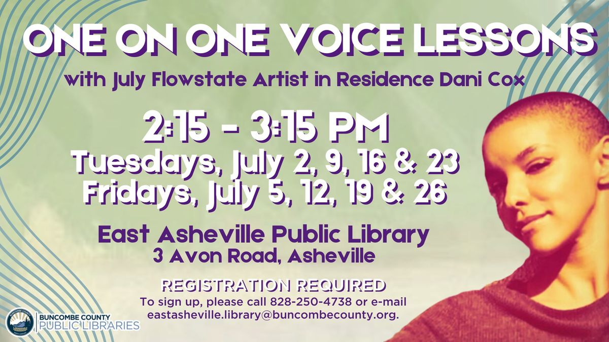 One on One Voice Lessons with July Flowstate Artist in Residence Dani Cox