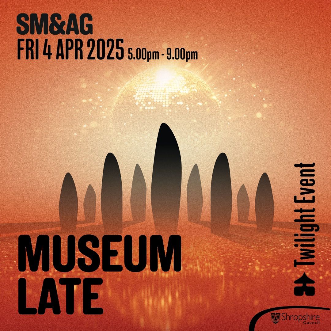 Museum Late - Sun & Fire Twilight Event