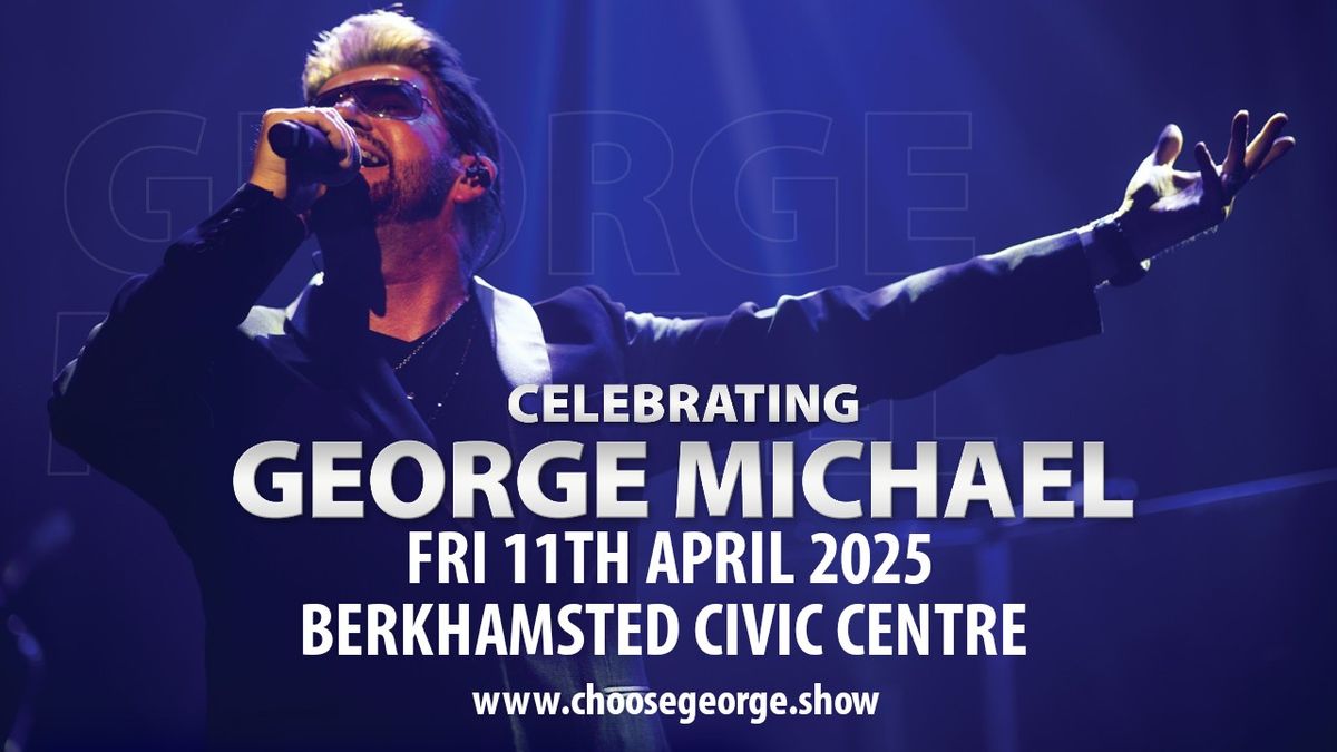 Celebrating George Michael