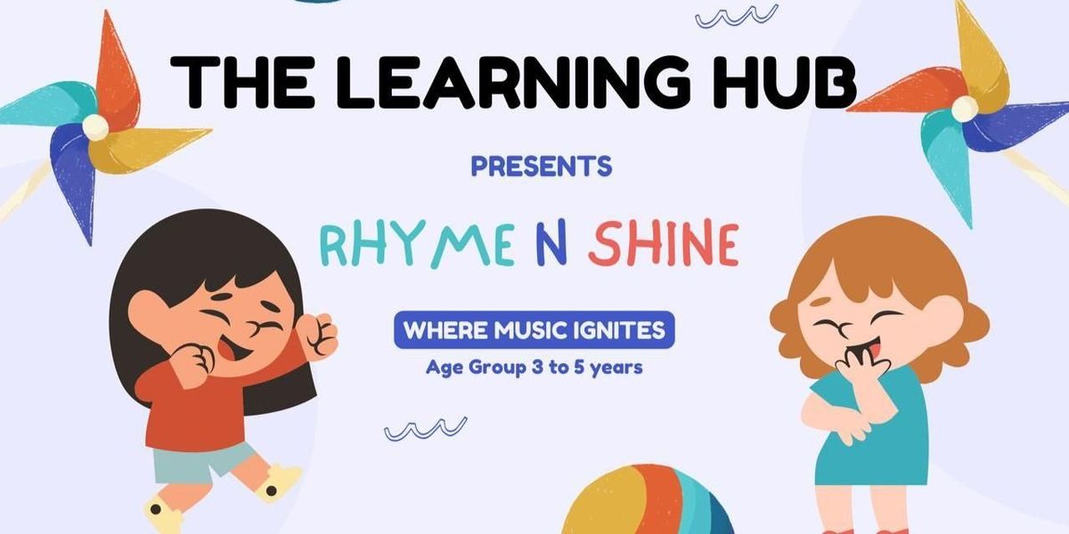 The Learning Hub - Rhyme And Shine