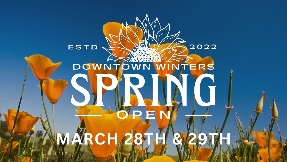 Spring Open: Downtown Winters