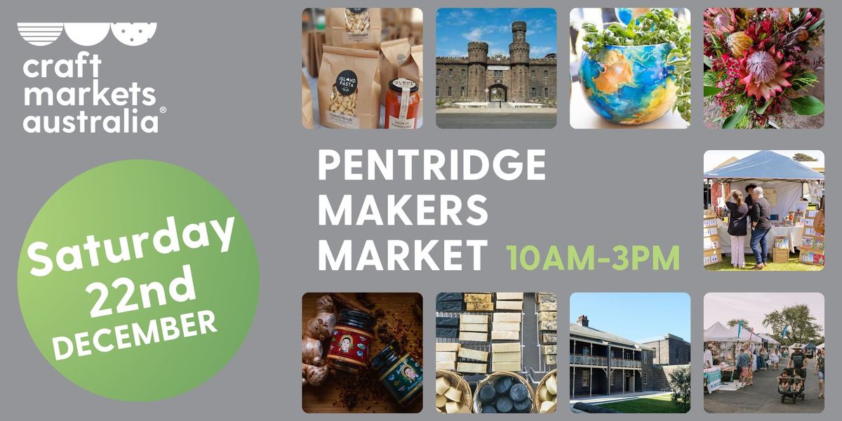 Pentridge Makers Market