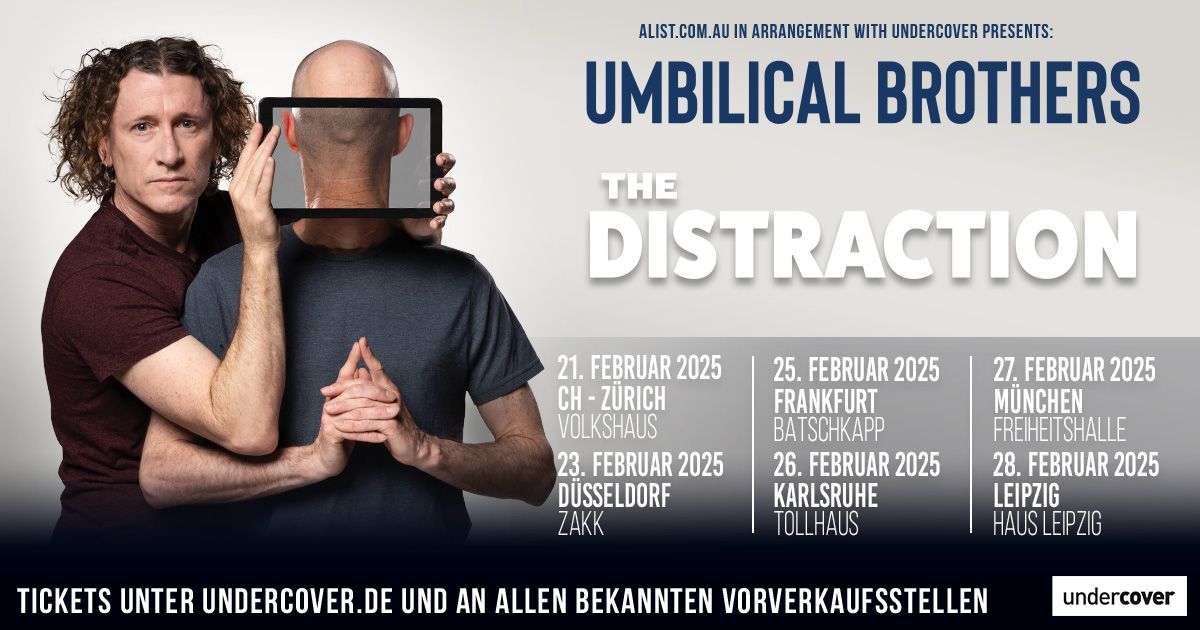 The Umbilical Brothers "The Distraction Tour 2025" | Z\u00fcrich