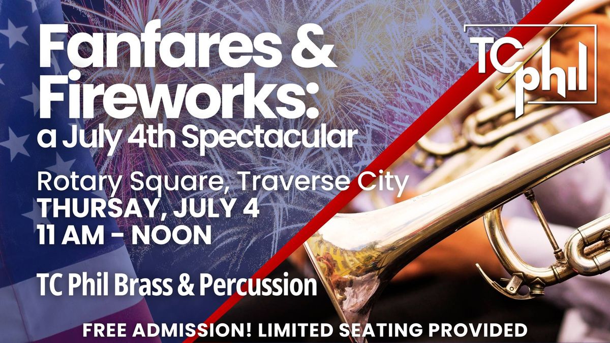 Fanfares & Fireworks: A July 4th Spectacular