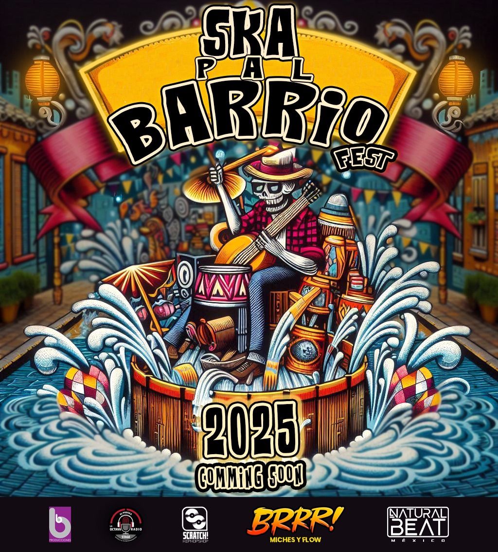 SKA PAL BARRIO FEST 2025