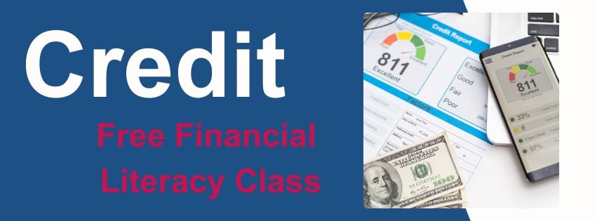 Financial Literacy Workshop: Credit