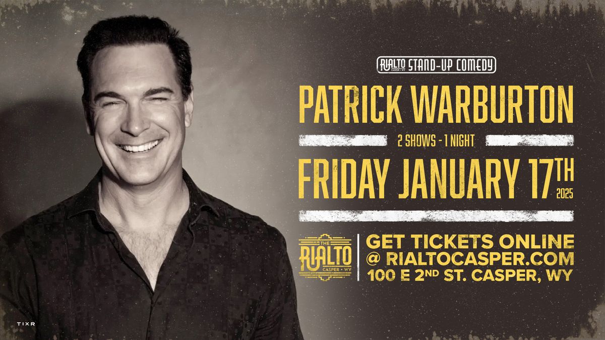 Patrick Warburton @ The Rialto (TWO SHOWS)