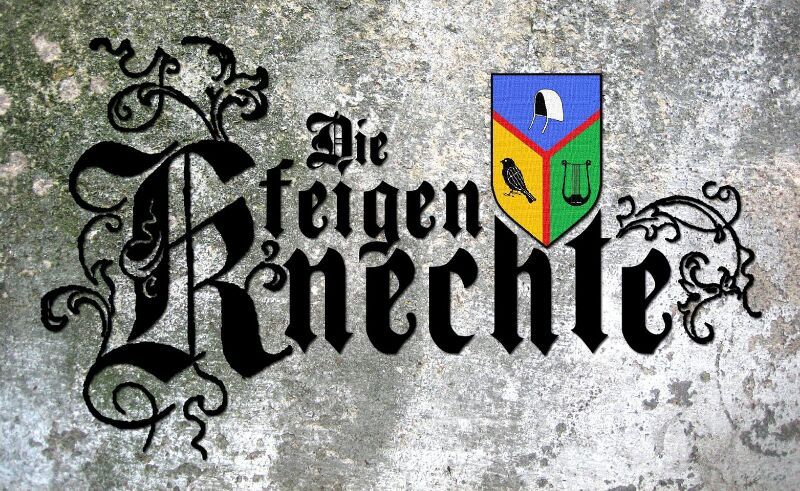 "DIE FEIGEN KNECHTE" - Gro\u00dfartige Spielleute-Taverne mit Klang und Gesang