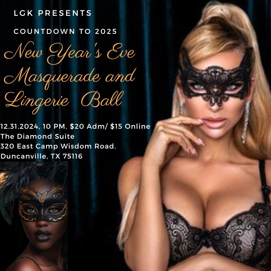 New Year's Eve Masquerade and Lingerie Ball (Women Only)