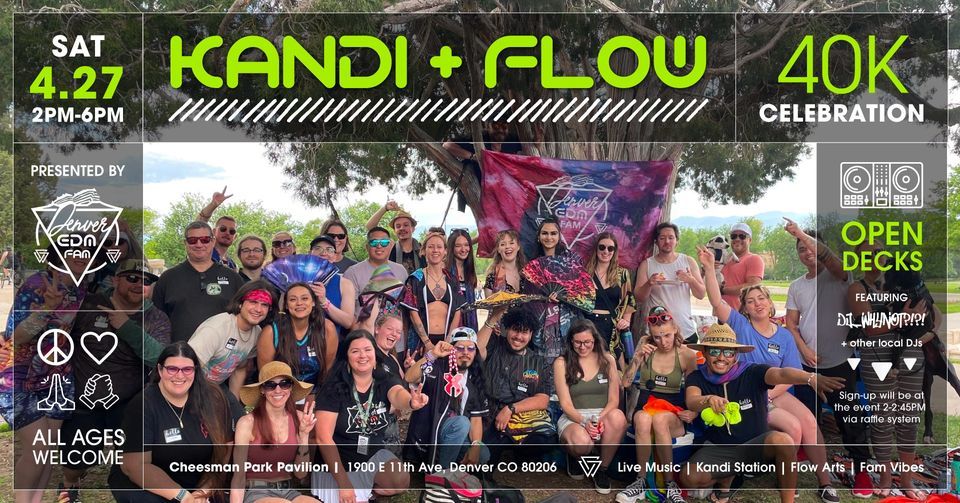 DEF Presents: Kandi + Flow | 40K Celebration