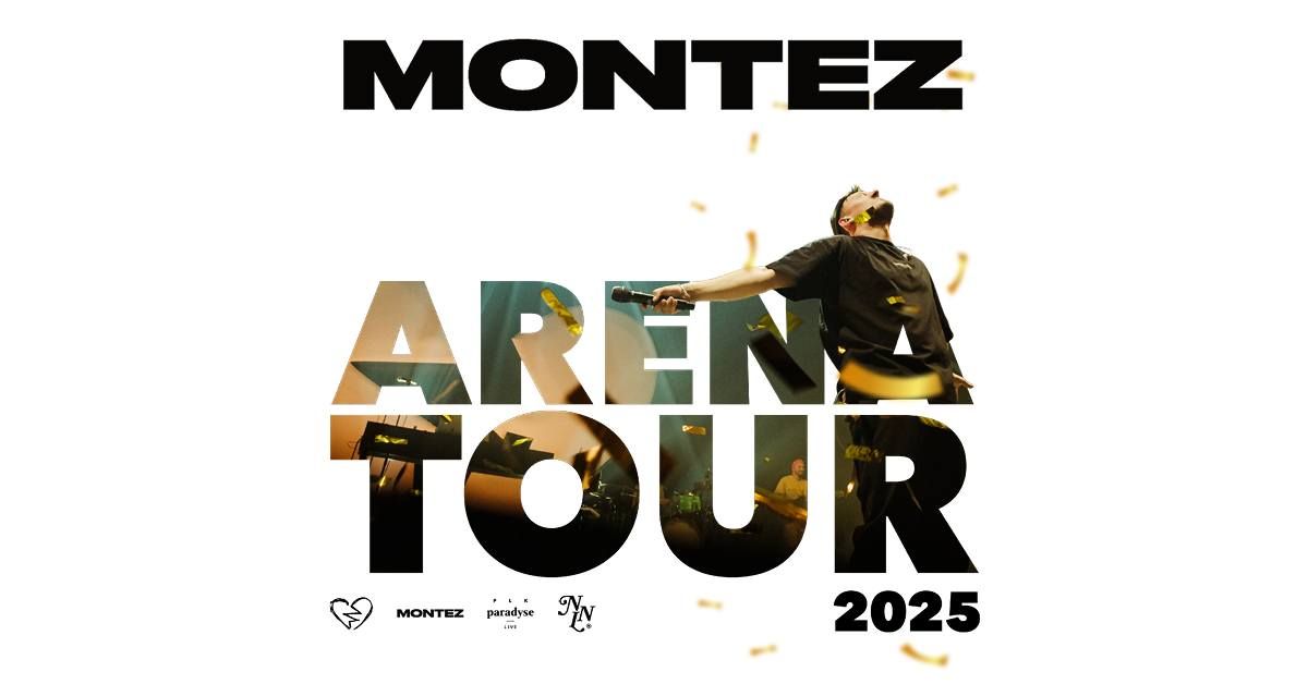 Montez - Arena Tour 2025 \u2022 Trier