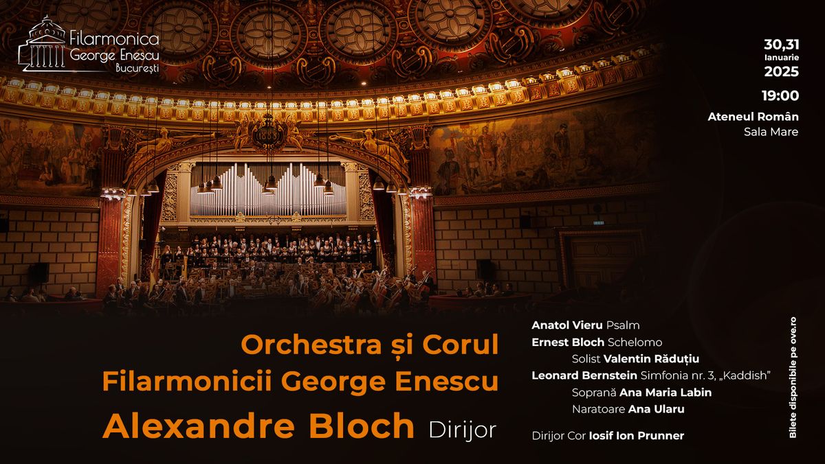 Concert vocal-simfonic. Dirijor ALEXANDRE BLOCH  Solist VALENTIN R\u0102DU\u021aIU