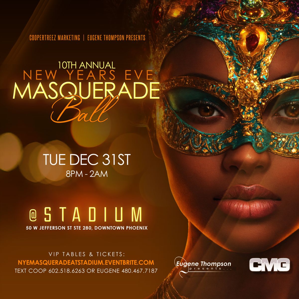 The 10th Annual NEW YEAR'S EVE MASQUERADE BALL