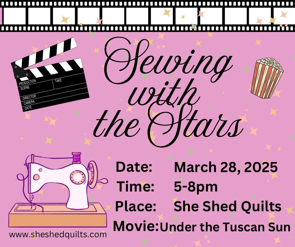 Sewing with the Stars Movie Night