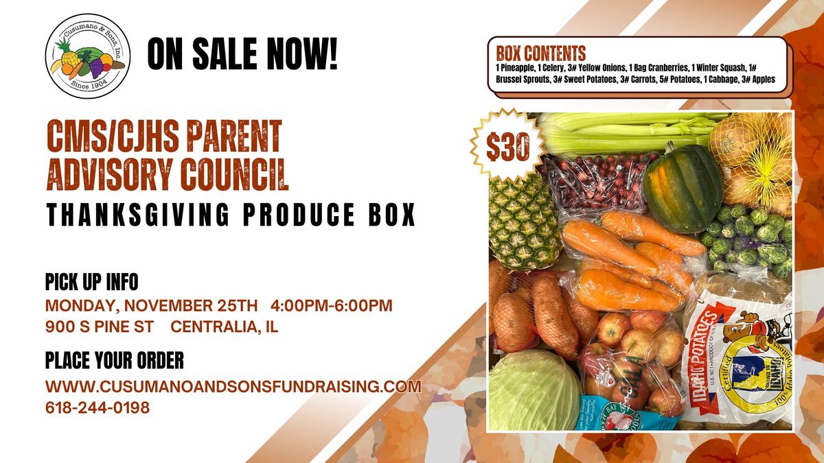 CMS\/CJHS Parent Advisory Council Thanksgiving Produce Box