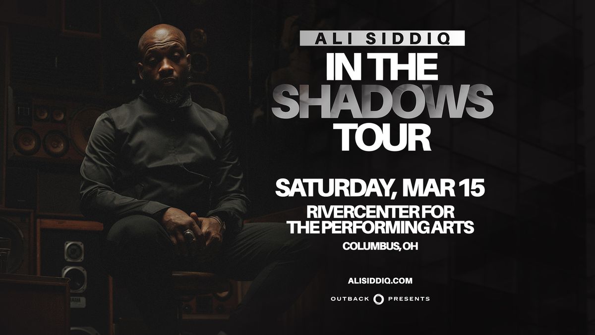 Ali Siddiq: In the Shadows Tour