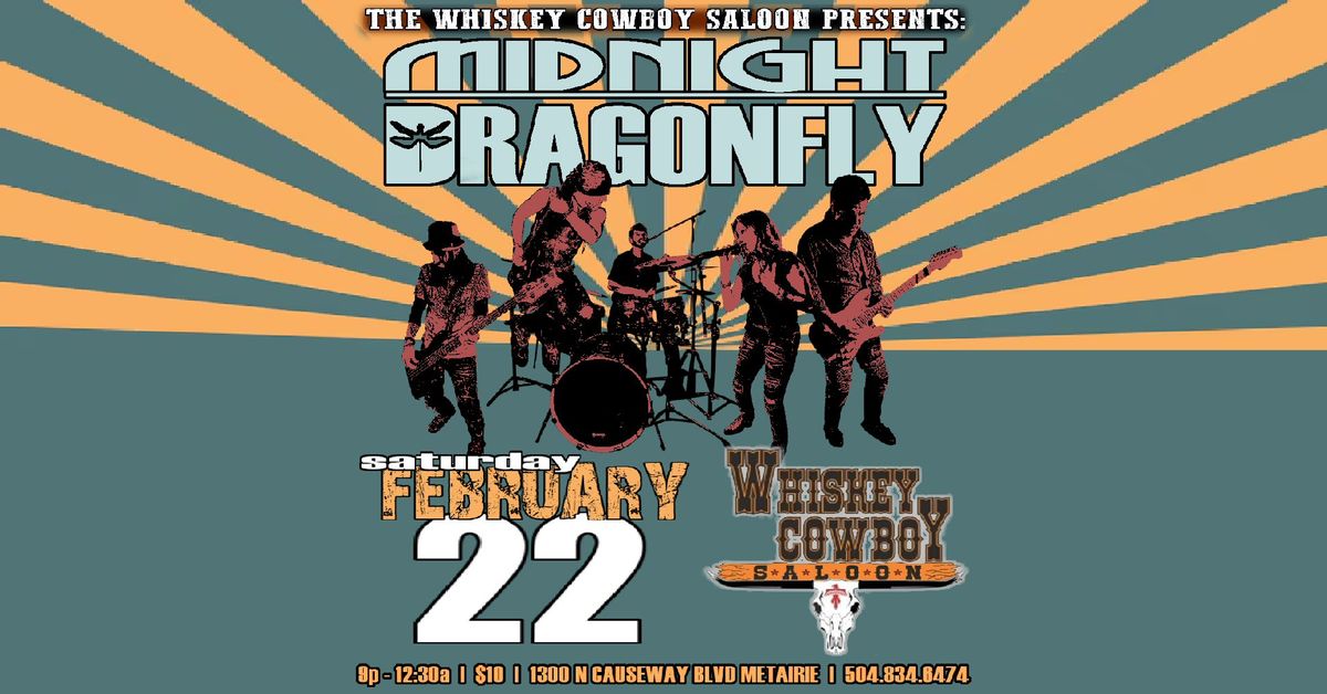 Midnight Dragonfly Cranks It Up for \ud83c\udf79National Margarita Day\ud83c\udf79 at Whiskey Cowboy Saloon!