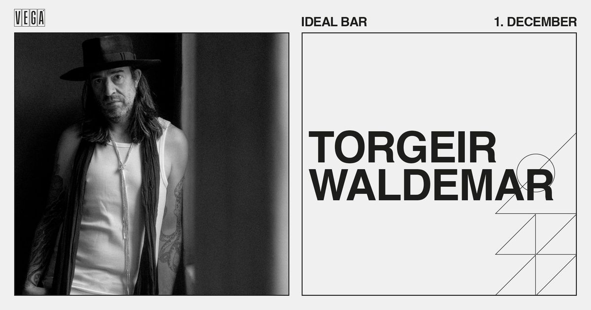 Torgeir Waldemar - VEGA