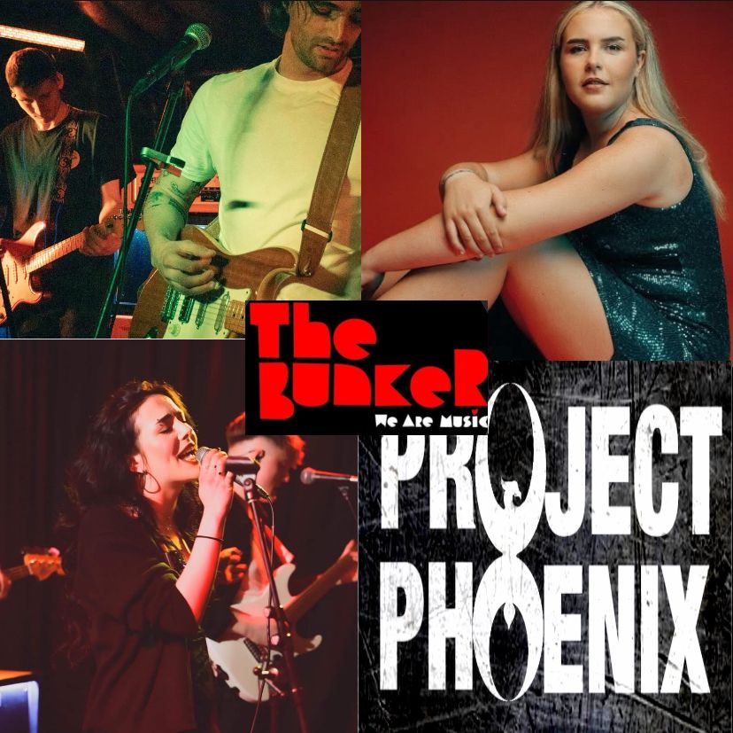 Celadore + Lottie Willis + Post Rome + Project Phoenix - Live at The Bunker\t