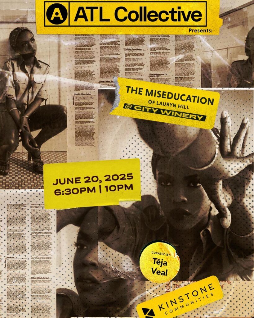 ATL Collective - The Miseducation of Lauryn Hill at City Winery - Atlanta