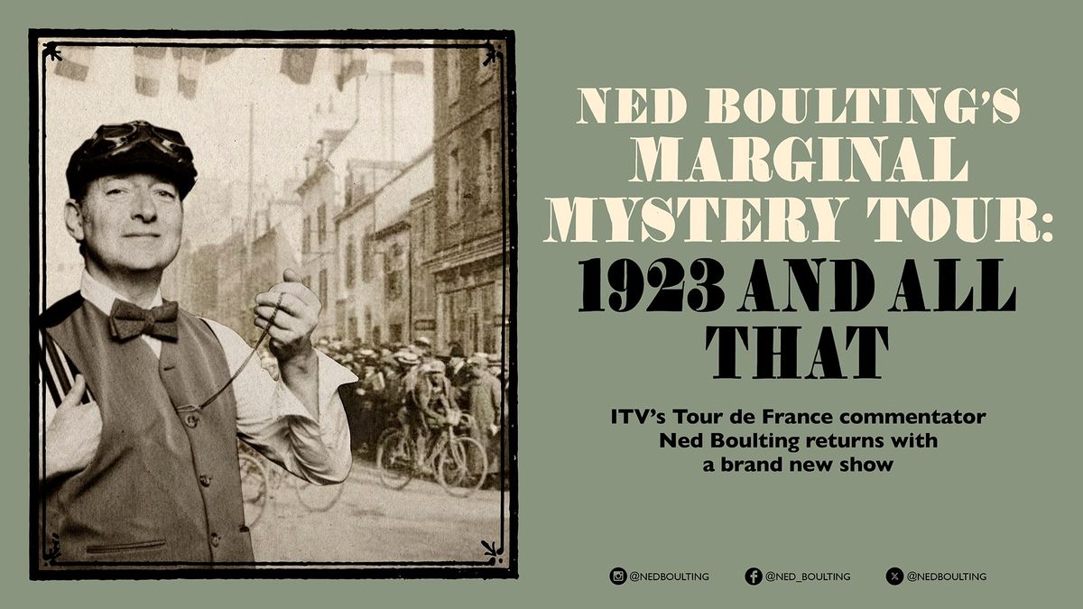 Ned Boulting's Marginal Mystery Tour: 1923 and All That