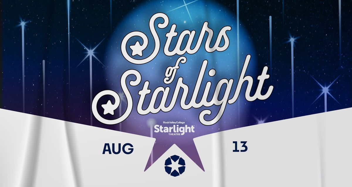 Stars of Starlight 2024 - A Starlight Fundraiser!