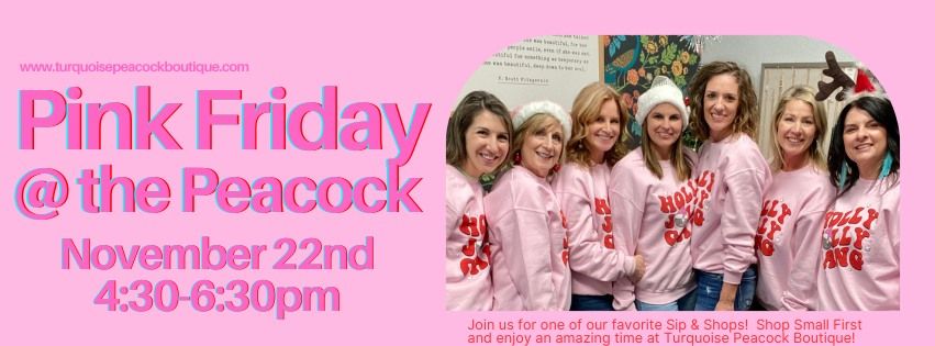 Pink Friday at Turquoise Peacock Boutique