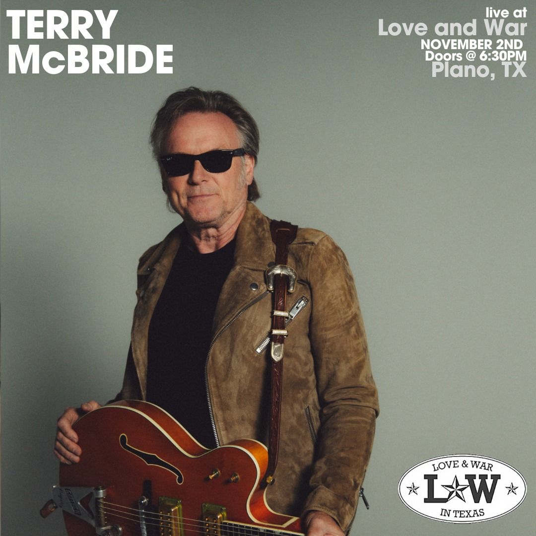 Terry McBride LIVE at Love and War in Plano, TX 