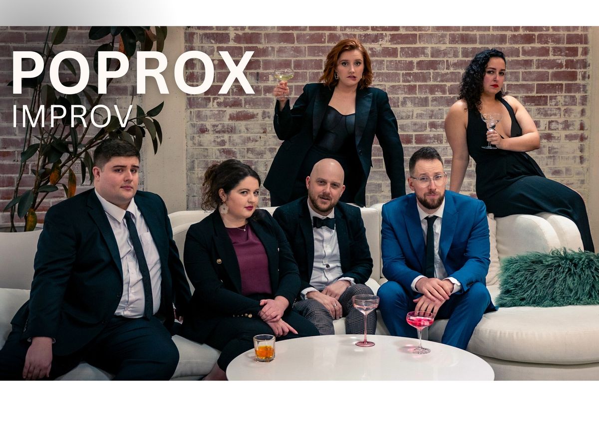 PopRox Monthly Improv Comedy at Circa Theatre