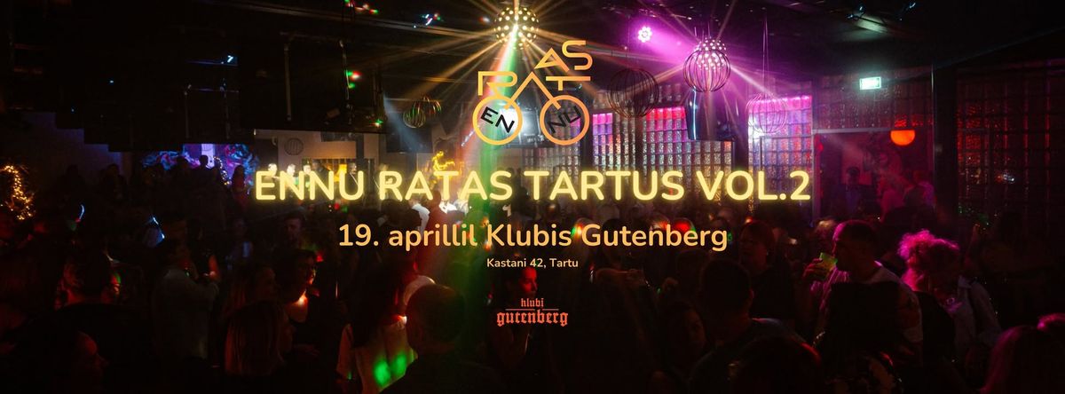 \ud83d\udc83 ENNU RATAS TARTUS VOL.2 - 19.04.2025! \ud83d\udd7a