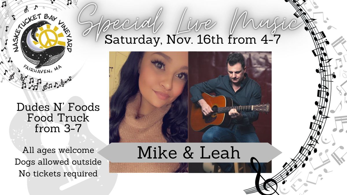 Live Music at Nasketucket Bay Vineyard featuring Mike & Leah