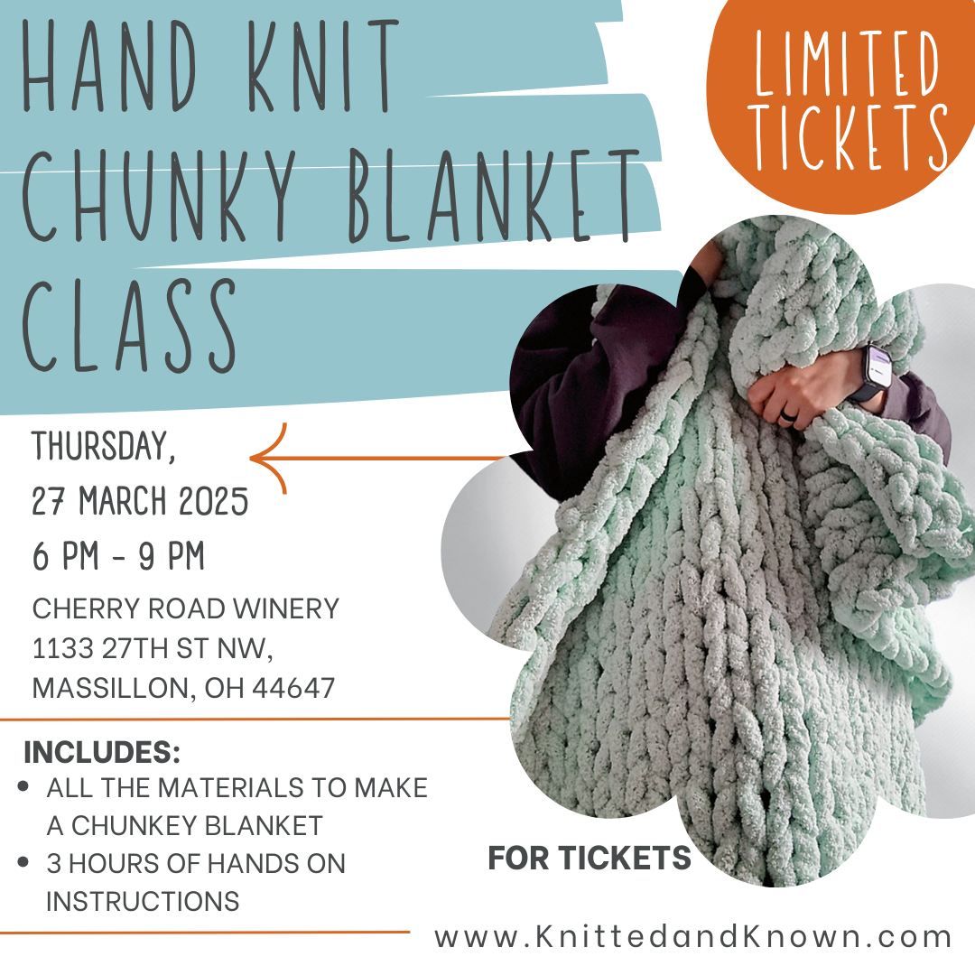 Hand Knitting Blanket Class - FULL