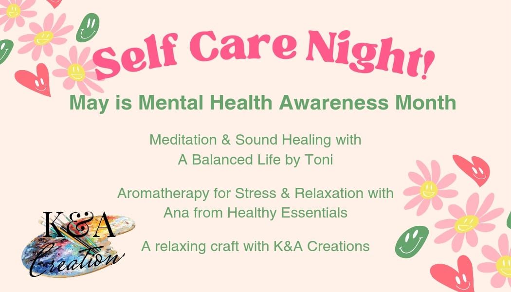 Self Care for Mental Health Awareness Month