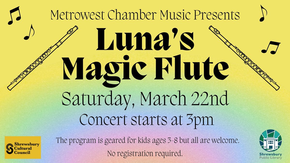 Luna's Magic Flute Concert