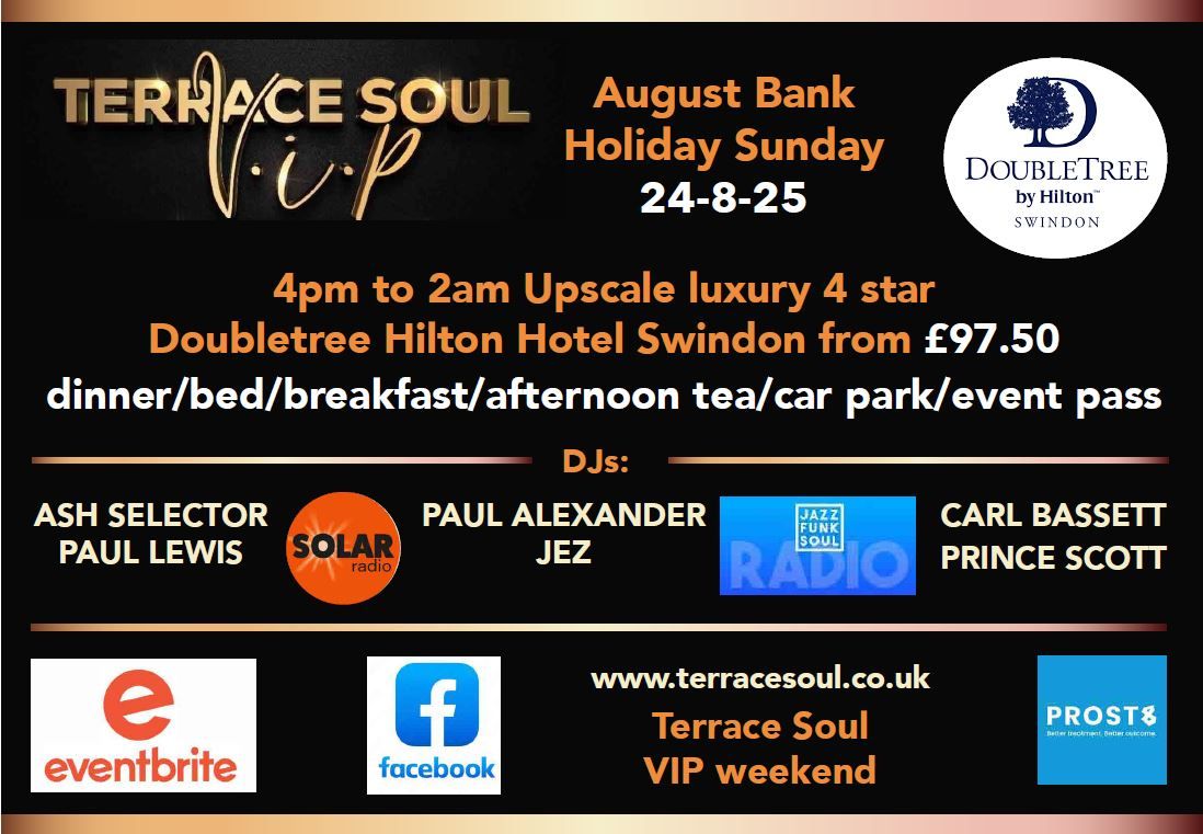 Terrace Soul VIP One Night Affair August Bank Sunday 24 -08-25 