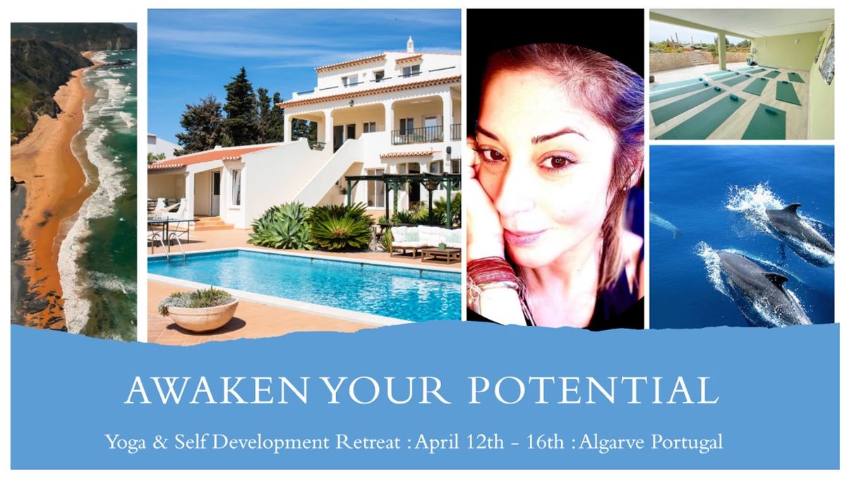 AWAKEN YOUR POTENTIAL |Yoga & Self-Development Retreat