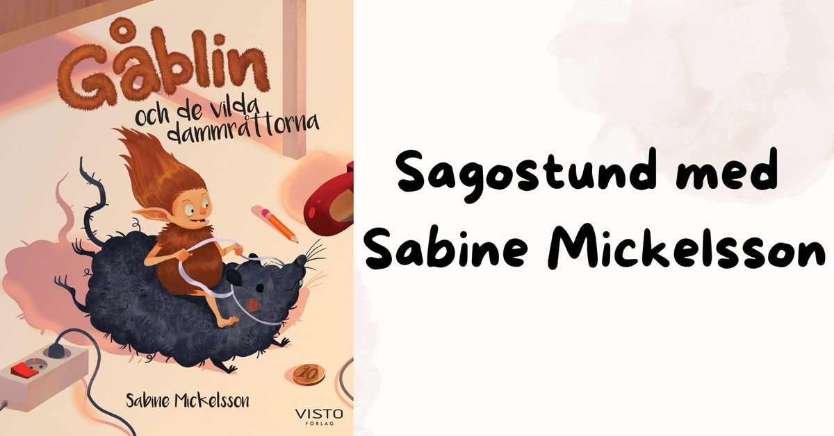 Sagostund med Sabine Mickelsson f\u00f6r 3\u20136-\u00e5ringar